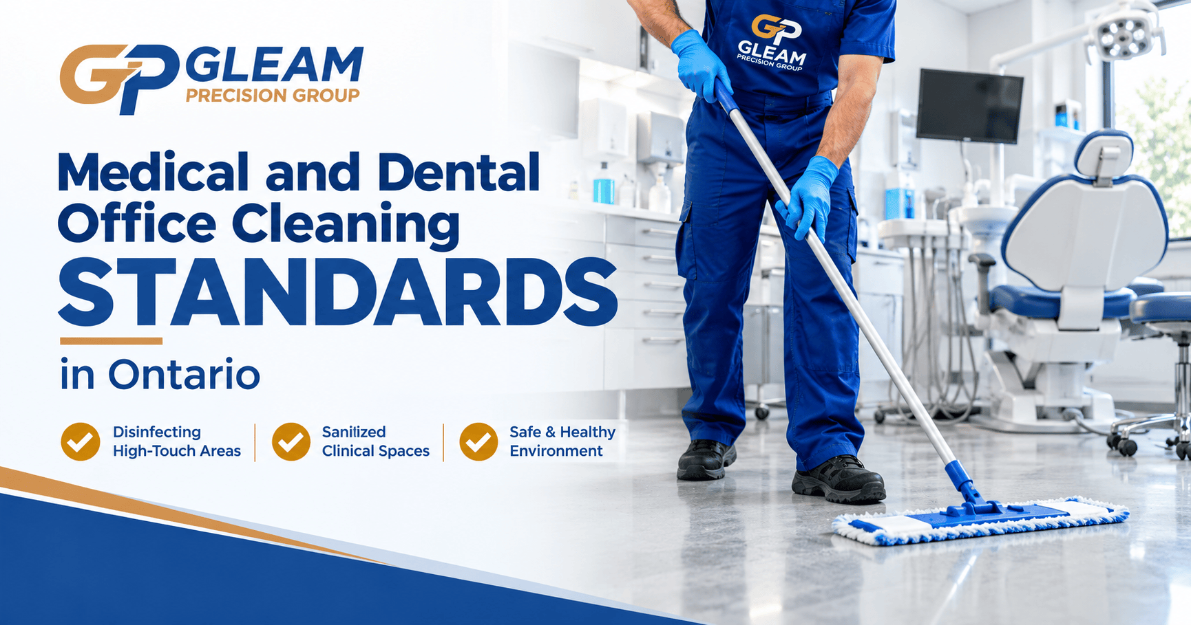 Medical and dental office cleaning and disinfection in an Ontario healthcare clinic